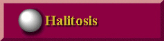 Halitosis